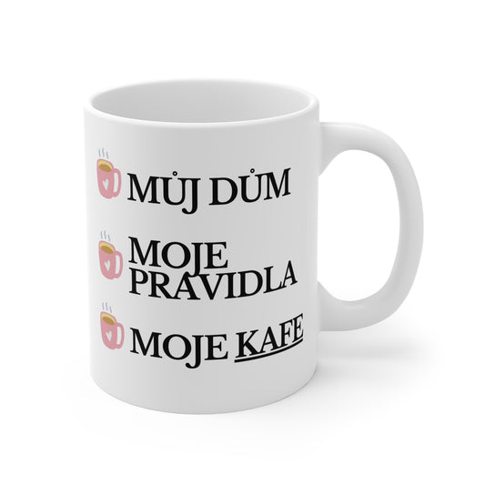 Hrnek - Můj dům, moje pravidla, moje kafe