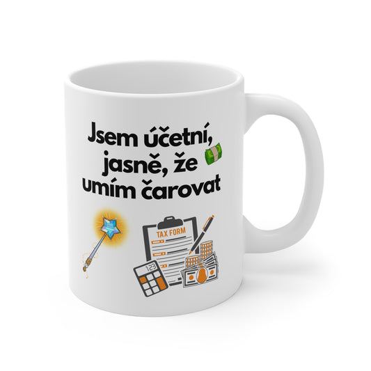 Hrnek - Jsem účetní, jasně, že umím čarovat